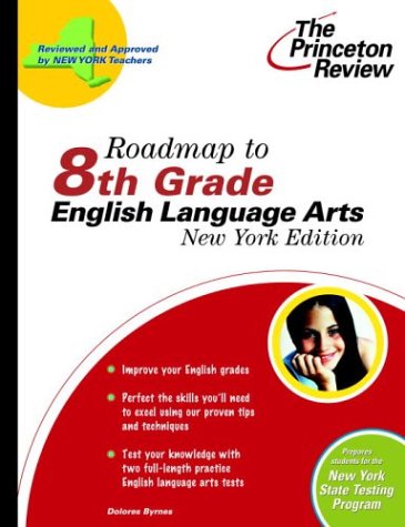 Roadmap to 8th Grade English Language Arts, New York Edition (State Test Prep Guides)