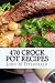 470 crock pot recipes (Volume 1)