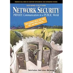 Network Security: Private Communication in a Public World