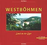 Westb&ouml;hmen - Sonderausgabe - Land an der Eger - Rolf Nitsch