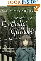 Memories Of A Catholic Girlhood (Vintage Classics)