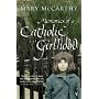 Memories of a Catholic Girlhood (Vintage Classics)