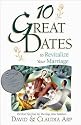 10 Great Dates to Energize Your Marriage: The Best Tips from the Marriage Alive Seminars [VHS]