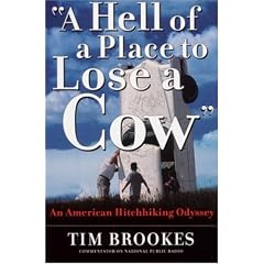 'A Hell of a Place to Lose a Cow': An American Hitchhiking Odyssey