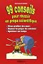 99 conseils pour r�ussir en pr�pa scientifique