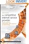The Competitive Internet Service Provider: Network Architecture, Interconnection, Traffic Engineering and Network Design (Wiley Series on Communications Networking & Distributed Systems)