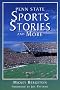 Penn State Sports Stories and More Penn State Sports Stories and More