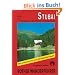 Stubai - Wipptal mit Gschnitz, Obernberg, Navis, Schmirn, Vals: 50 ausgew�hlte Wanderungen: Die sch�nsten Tal - und H�henwanderungen. 50 ausgew�hlte Tageswanderungen