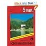 Stubai - Wipptal mit Gschnitz, Obernberg, Navis, Schmirn, Vals: 50 ausgew�hlte Wanderungen: Die sch�nsten Tal - und H�henwanderungen. 50 ausgew�hlte Tageswanderungen