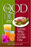The QOD Diet: Eating Well Every Other Day