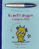 Le petit dragon au pays des f�es