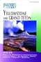 Insiders' Guide to Yellowstone and Grand Teton