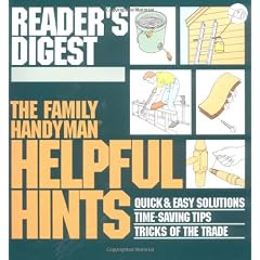 The Family Handyman: Helpful Hints