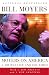 Books : Moyers on America: A Journalist and His Times
