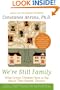 We're Still Family: What Grown Children Have to Say About Their Parents' Divorce