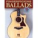 Fingerpicking Ballads: 15 Songs Arranged for Solo Guitar in Standard Notation and Tab