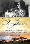 The temptress : the scandalous life of Alice de Janze and the mysterious death of Lord Erroll