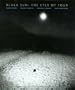 Black Sun: The Eyes of Four, Roots and Innovation in Japanese Photography
