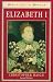 Book Elizabeth I (Profiles in Power (London, England).)