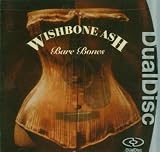 Wishbone Ash: Bare Bones