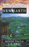 Rough Trails (Star Trek: New Earth, Book 3)