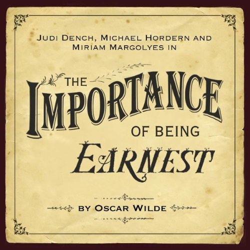The Importance of Being Earnest (Dramatised)