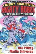 Ricky Ricotta #04: Mighty Robot Vs The Mecha-monkeys From Mars