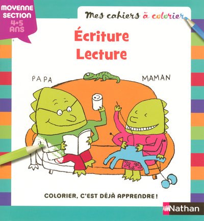 Ecriture-lecture moyenne section 4-5 ans