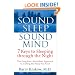 Sound Sleep, Sound Mind: 7 Keys to Sleeping Through the Night