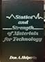 Statics and Strength of Materials for Technology