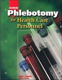 Phlebotomy for Health Care Personnel with CD-ROM