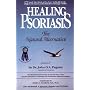 Healing Psoriasis: The Natural Alternative