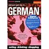 Pigeon German: Almost Get by in German