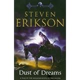Dust of Dreams: Malazan Book of the Fallen 9 (The Malazan Book Of The Fallen)von "Steven Erikson"