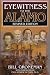  : Eyewitness to the Alamo