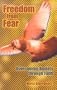 Freedom from Fear