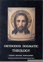 Orthodox Dogmatic Theology: A Concise Exposition