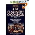Three by Flannery O'Connor (Signet Classics)