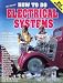 Book How to Do Electrical Systems: Most Everything About Auto Electrics (Tex Smith's)