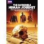Incredible Human Journey 