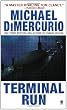 Terminal Run
