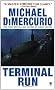 Terminal Run
