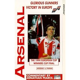 Arsenal - The 1994 European Cup Winners Cup Final - Glorious Gunners Victory In Europe