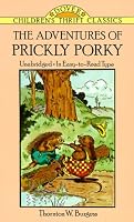 The Adventures of Prickly Porky (Dover Children's Thrift Classics)