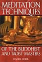 Meditation Techniques of the Buddhist and Taoist Masters