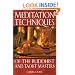 Meditation Techniques of the Buddhist and Taoist Masters