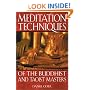 Meditation Techniques of the Buddhist and Taoist Masters