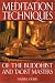 Meditation Techniques of the Buddhist and Taoist Masters