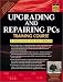 Upgrading and Repairing PCs Training Course: A Digital Seminar from Scott Mueller