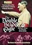 The Double Headed Eagle: Hitler's Rise to Power 1918-1933